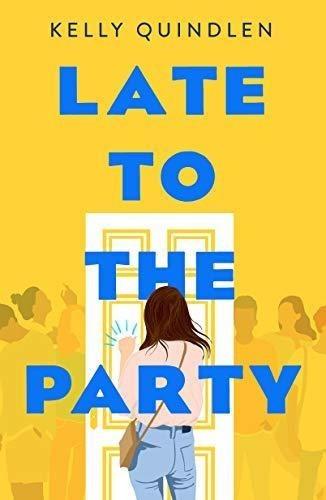 Late To The Party - (libro En Inglés)