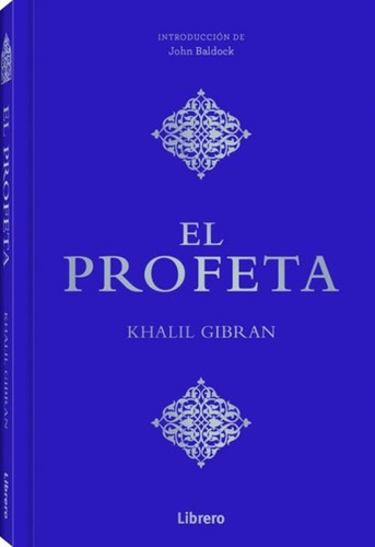 Profeta, El, De Gibran, Khalil. Editorial Librero, Tapa Blanda, Edición 1 En Español
