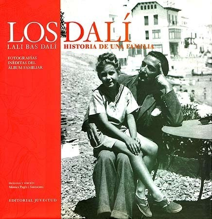 Los Dali . Historia De Una Familia