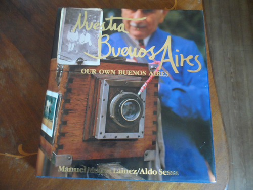 Libro Nuestra Buenos Aires M Laínez - A Sessa