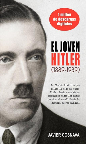 El Joven Hitler - Javier Cosnava