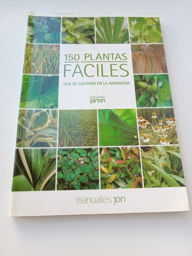 150 Plantas Faciles Manuales Jardin - Lucía Cané -  Libro