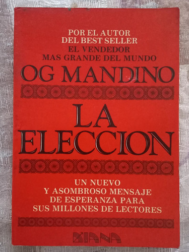 La Eleccion - El Vendedor Mas Grande Del Mundo - Og Mandino