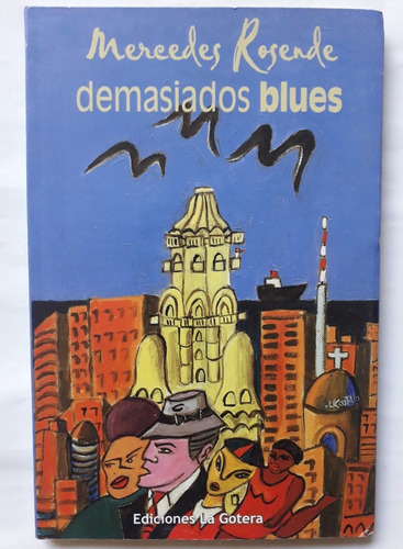 Mercedes Rosende Demasiados Blues 2005 Impecable Unico Dueño