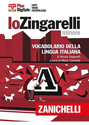 Lo Zingarelli Minore. Dizionario Italiano Zanichelli