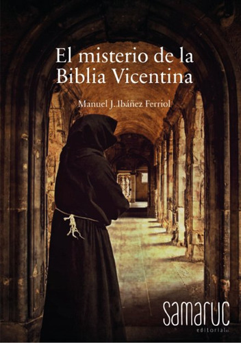 El Misterio De La Biblia Vicentina - Manuel J. Ibaã¿ez Fe...