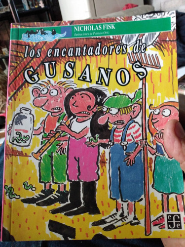 Los Encantadores De Gusanos. B