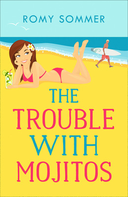 Libro The Trouble With Mojitos: A Royal Romance To Rememb...