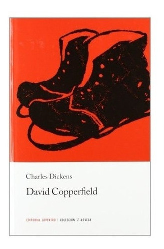 David Copperfield - Charles Dickens, De Charles Dickens. Editorial Juventud En Español