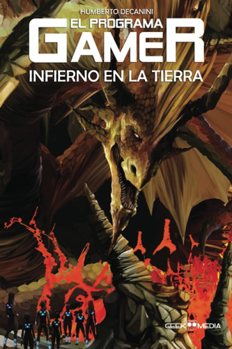 Libro: El Programa Gamer: Infierno En La Tierra (spanish Edi