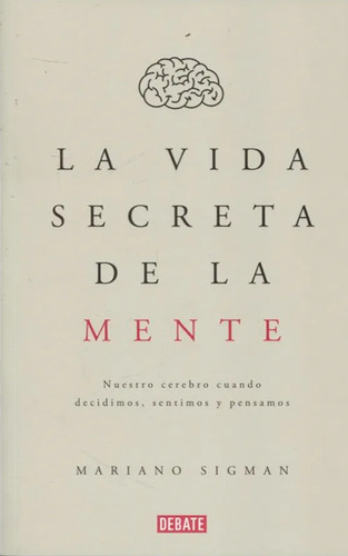 La Vida Secreta De La Mente ( Libro Nuevo Y Original )