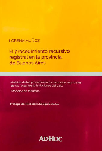 El Procedimiento Recursivo Registral Provincia Bsas Muñoz