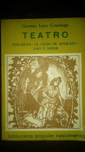 Teatro Bailabuen - Viuda De Apablaza - Amo Y Señor / Cruchag