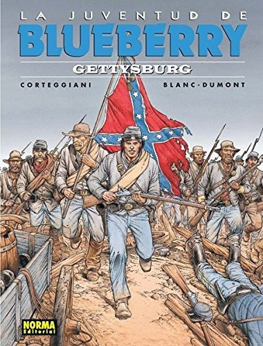 Blueberry 53. La Juventud De Blueberry. Gettysburg, De Blanc-dumont. Editorial Norma Editorial, S.a., Tapa Dura En Español