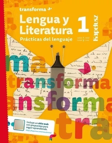 Lengua Y Literatura 7/1 - Transforma - Kapelusz