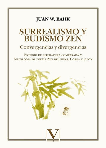 Surrealismo Y Budismo Zen, De Juan W. Bahk. Editorial Verbum, Tapa Blanda En Español, 2007