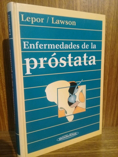 Enfermedades De La Prostata - Lepor /lawson