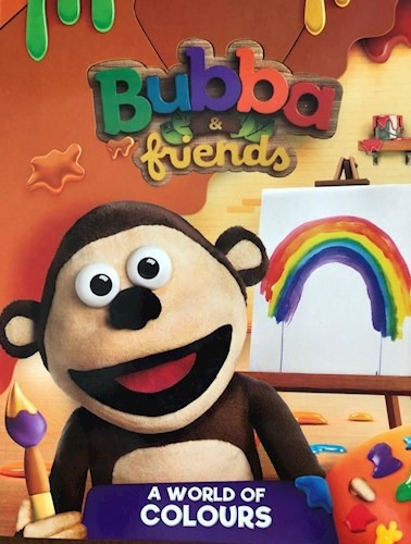 Libro Bubba And Friends  A World Of Colours De Carolina Mich