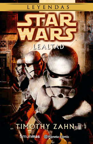 Star Wars Lealtad - Zahn, Timothy