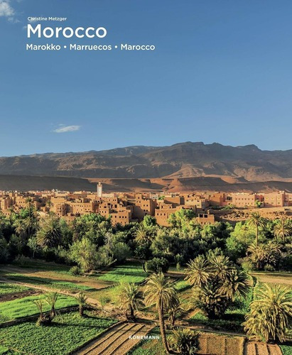 Libro Libro Paises Y Reg. Flexi - Marruecos, De Christine Metzger. Editorial Konemann, Tapa Blanda En Español, 2019