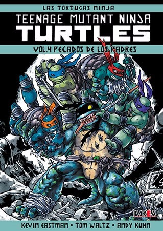 Las Tortugas Ninja Vol. 4 Pecados De Los Padres - Ivrea