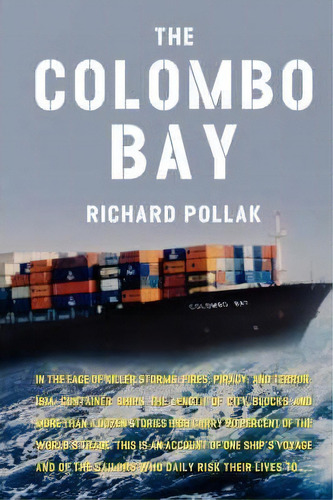 The Colombo Bay, De Richard Pollak. Editorial Simon & Schuster, Tapa Blanda En Inglés