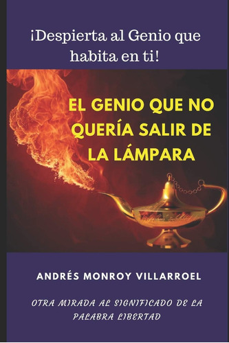 Libro: El Genio Que Se Negaba A Salir De La Lámpara: Otra Al