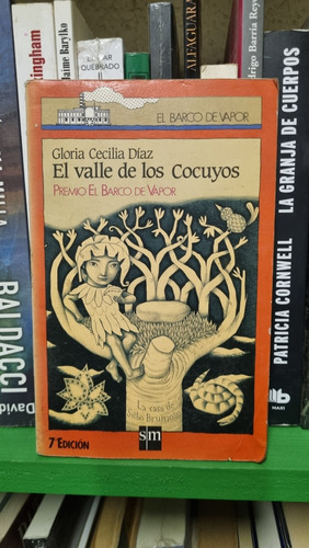 El Valle De Los Cocuyos / Gloria Cecilia Díaz / Sm