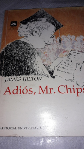 Adios, Mr. Chips (james Hilton)