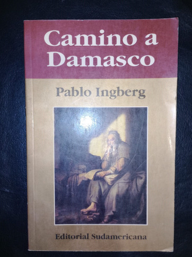 Libro Camino A Damasco Pablo Ingberg