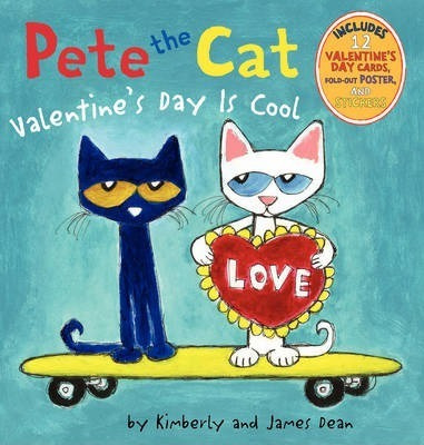 Libro Pete The Cat : Valentine's Day Is Cool - James Dean