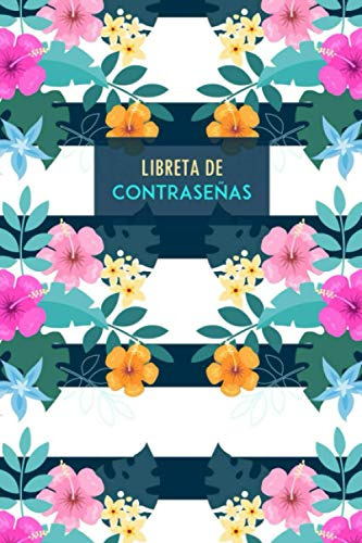 Libreta De Contraseñas: Diario De Direcciones De Internet |