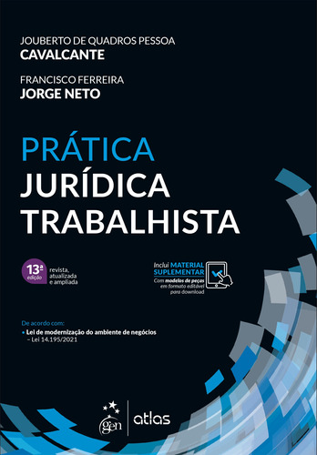 Prática Jurídica Trabalhista, de Cavalcante, Jouberto de Quadros Pessoa. Editora Atlas Ltda., capa mole em português, 2021