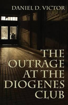 Libro The Outrage At The Diogenes Club (sherlock Holmes A...