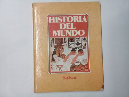 Historia Del Mundo Salvat Tomo 1