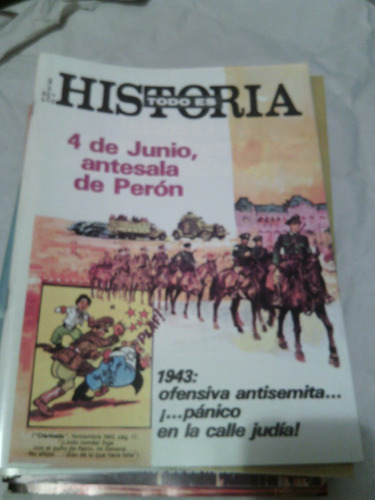 Todo Es Historia 193 Revolucion De Coroneles 4 Junio 1943