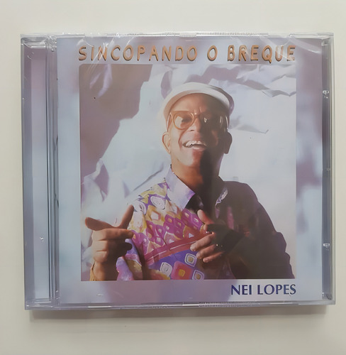 Cd Nei Lopes - Sincopando O Breque