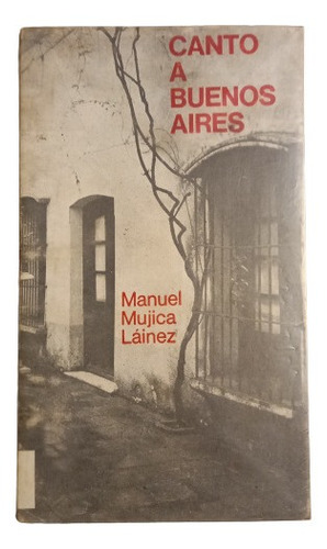 M: Mujica Lainez.canto A Buenos Aires