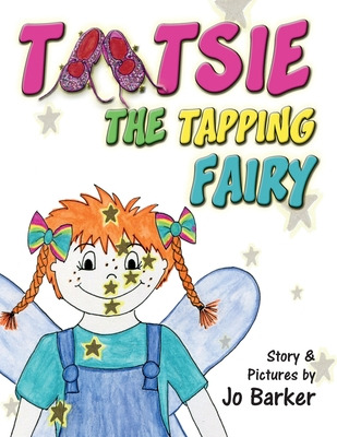 Libro Tootsie The Tapping Fairy - Barker, Joanne Mary