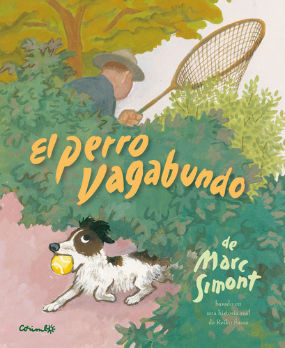 Libro El Perro Vagabundo - Mark Simont - Corimbo