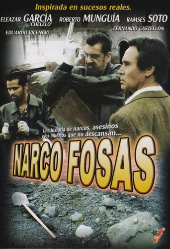 Narco Fosas Eleazar Garcia Pelicula Dvd