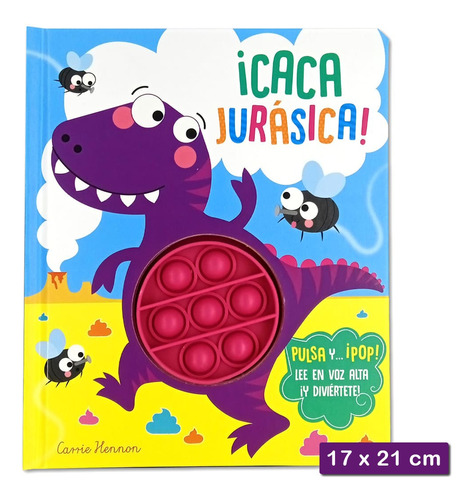 Pulsa Y... ¡pop! - ¡caca Jurásica! - Libro Infantil