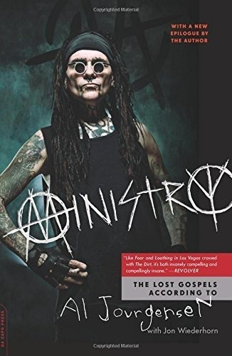 Book : Ministry The Lost Gospels According To Al Jourgensen