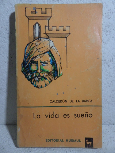 La Vida Es Sueño, Calderon De La Barca,1974, Huemul