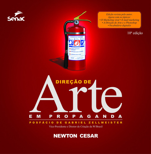 Direção de arte em propaganda, de Cesar, Newton. Editora Serviço Nacional de Aprendizagem Comercial, capa mole em português, 2006