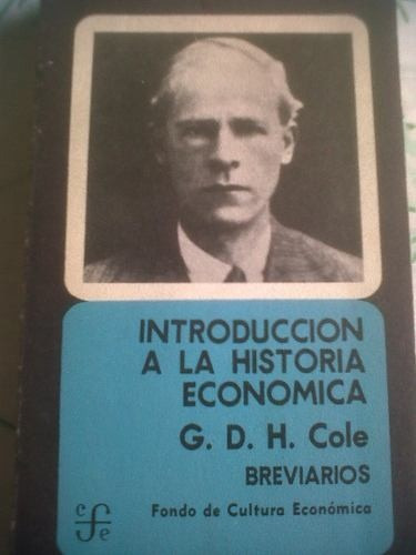 Introduccion A La Historia Economica - G. D. H. Cole - F.c.e