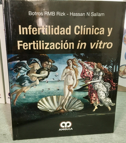 Infertilidad Clínica Y Fertilizacion In Vitro Rizk 