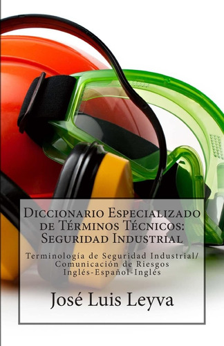 Libro: Diccionario Especializado De Términos Técnicos: Segur