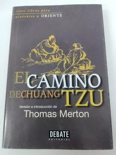 El Camino De Chuang Tzu