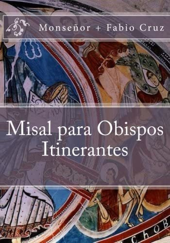 Libro: Misal Obispos Itinerantes (spanish Edition)&..